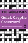 The Times Quick Cryptic Crossword Book 2 - The Times Mind Games ; Richard Rogan - 9780008173876