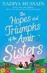 The Hopes and Triumphs of the Amir Sisters - Nadiya Hussain - 9780008192389