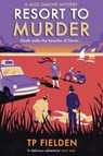 Resort to Murder - TP Fielden - 9780008193751