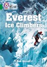 Everest Ice Climbers - Rob Alcraft - 9780008208875