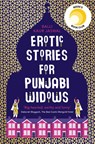 Erotic Stories for Punjabi Widows - Balli Kaur Jaswal - 9780008209919