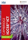 Cambridge IGCSE (TM) ICT Revision Guide - Letts Cambridge IGCSE - 9780008210373