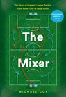 The Mixer - Michael Cox - 9780008215569