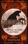 Bloodchild (The Godblind Trilogy, Book 3) - Anna Stephens - 9780008216016