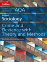 AQA A Level Sociology Crime and Deviance with Theory and Methods - Steve Chapman ; Judith Copeland - 9780008221645