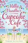 Millie Vanilla’s Cupcake Café - Georgia Hill - 9780008222178