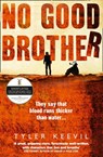 No Good Brother - Tyler Keevil - 9780008228903