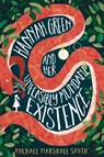 Hannah Green and Her Unfeasibly Mundane Existence - Michael Marshall Smith - 9780008237936