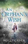 An Orphan’s Wish - Molly Green - 9780008239015