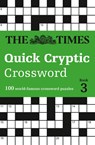 The Times Quick Cryptic Crossword Book 3 - The Times Mind Games ; Richard Rogan - 9780008241285