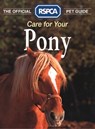 Care for your Pony - RSPCA - 9780008241896