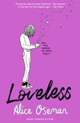 Loveless, Alice Oseman -  - 9780008244125