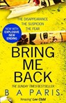 Bring Me Back - B A Paris - 9780008244880