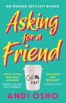 Asking for a Friend - Andi Osho - 9780008245818