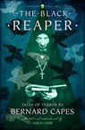 The Black Reaper - Bernard Capes - 9780008249083