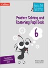 Problem Solving and Reasoning Pupil Book 6 - Peter Clarke - 9780008260514