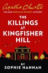 The Killings at Kingfisher Hill - Sophie Hannah - 9780008264567