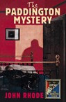 The Paddington Mystery (Detective Club Crime Classics) - John Rhode - 9780008268855