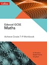 Edexcel GCSE Maths Achieve Grade 7-9 Workbook - Su Nicholson ; Russell Timmins ; Greg Byrd - 9780008271251