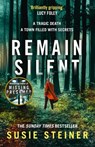 Remain Silent - Susie Steiner - 9780008273842