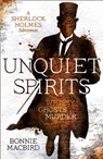 Unquiet Spirits - Bonnie MacBird - 9780008276331