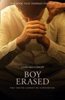Boy Erased: A Memoir of Identity, Faith and Family - Garrard Conley - 9780008276997