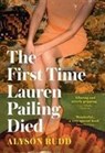 The First Time Lauren Pailing Died - Alyson Rudd - 9780008278311