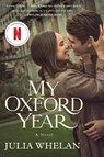 My Oxford Year - Julia Whelan - 9780008278717