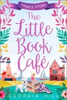The Little Book Café - Georgia Hill - 9780008281267