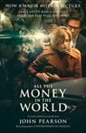 All the Money in the World - John Pearson - 9780008281533