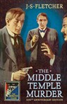 The Middle Temple Murder (Detective Club Crime Classics) - J. S. Fletcher - 9780008283056
