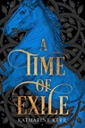 A Time of Exile - Katharine Kerr - 9780008287498