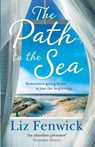 The Path to the Sea - Liz Fenwick - 9780008290535