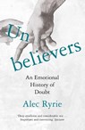 Unbelievers - Alec Ryrie - 9780008299859