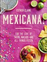 Mexicana! - Esther Clark - 9780008301606