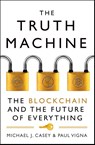 The Truth Machine - Michael J. Casey ; Paul Vigna - 9780008301774