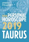 Taurus 2019: Your Personal Horoscope - Joseph Polansky - 9780008301927