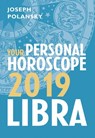 Libra 2019: Your Personal Horoscope - Joseph Polansky - 9780008301972