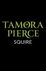 Squire - Tamora Pierce - 9780008304256