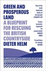 Green and Prosperous Land - Dieter Helm - 9780008304485