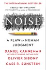 Noise - Daniel Kahneman ; Olivier Sibony ; Cass R. Sunstein - 9780008309039