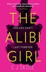The Alibi Girl - C.J. Skuse - 9780008311407