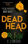 Dead Head - C.J. Skuse - 9780008311421