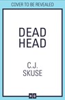Dead Head - C.J. Skuse - 9780008312589