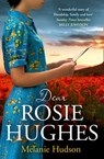 Dear Rosie Hughes - Melanie Hudson - 9780008319618