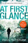 At First Glance (novella) (DCI Warren Jones) - Paul Gitsham - 9780008320591