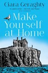 Make Yourself at Home - Ciara Geraghty - 9780008320737