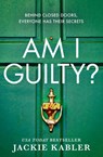 Am I Guilty? - Jackie Kabler - 9780008328405