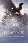 The Book of Dragons - Jonathan Strahan - 9780008331535