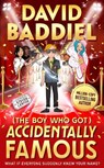The Boy Who Got Accidentally Famous - BADDIEL,  David - 9780008334277
